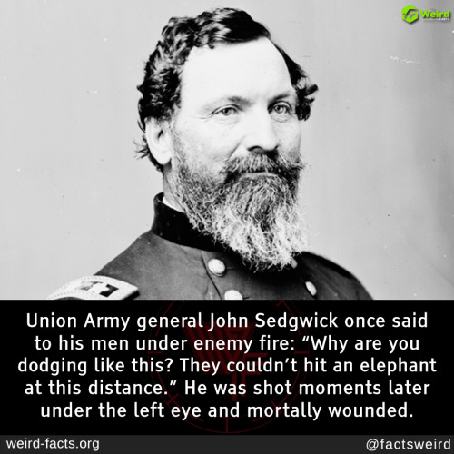 "Unveiling the Last Words of Union General John Sedgwick: A Shocking Twist from the Battlefield!"