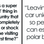 27 Jaw-Dropping Cultural Shocks From Around the World That Outsiders Never See Coming