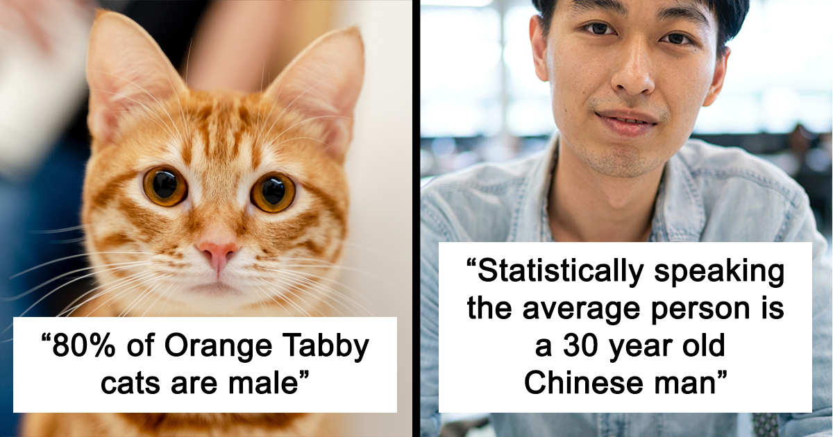 33 Bizarre and Shocking Stats That Will Change the Way You See the World Forever