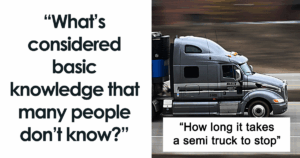 34 Shocking Truths Revealed by People Astounded at How Many Miss Basic Facts