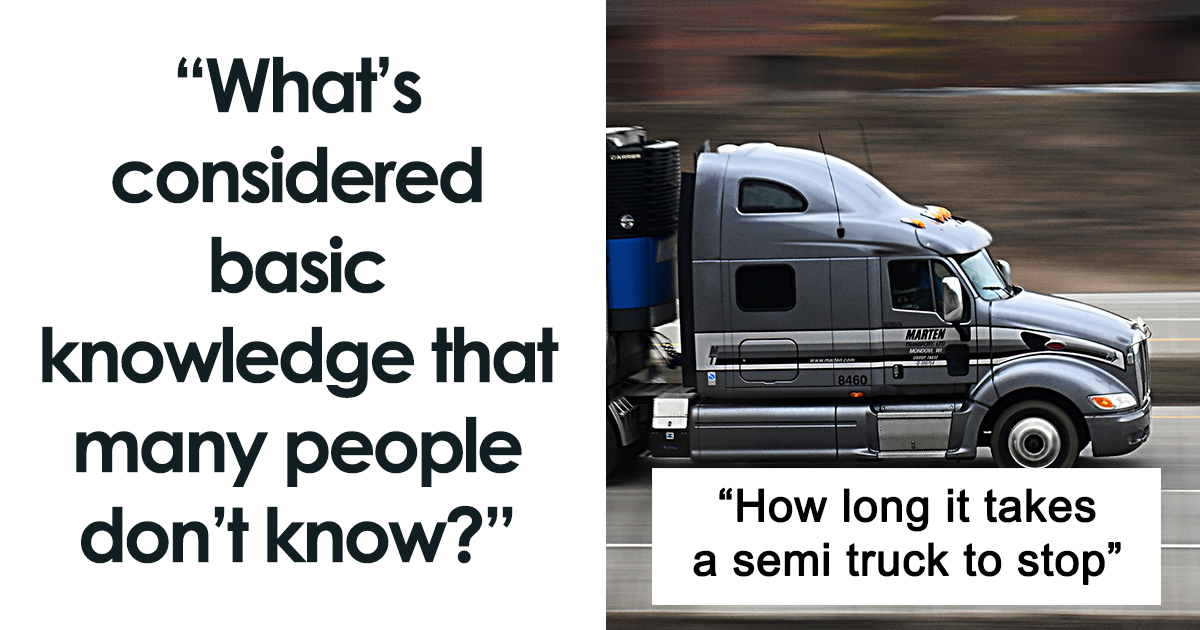34 Shocking Truths Revealed by People Astounded at How Many Miss Basic Facts