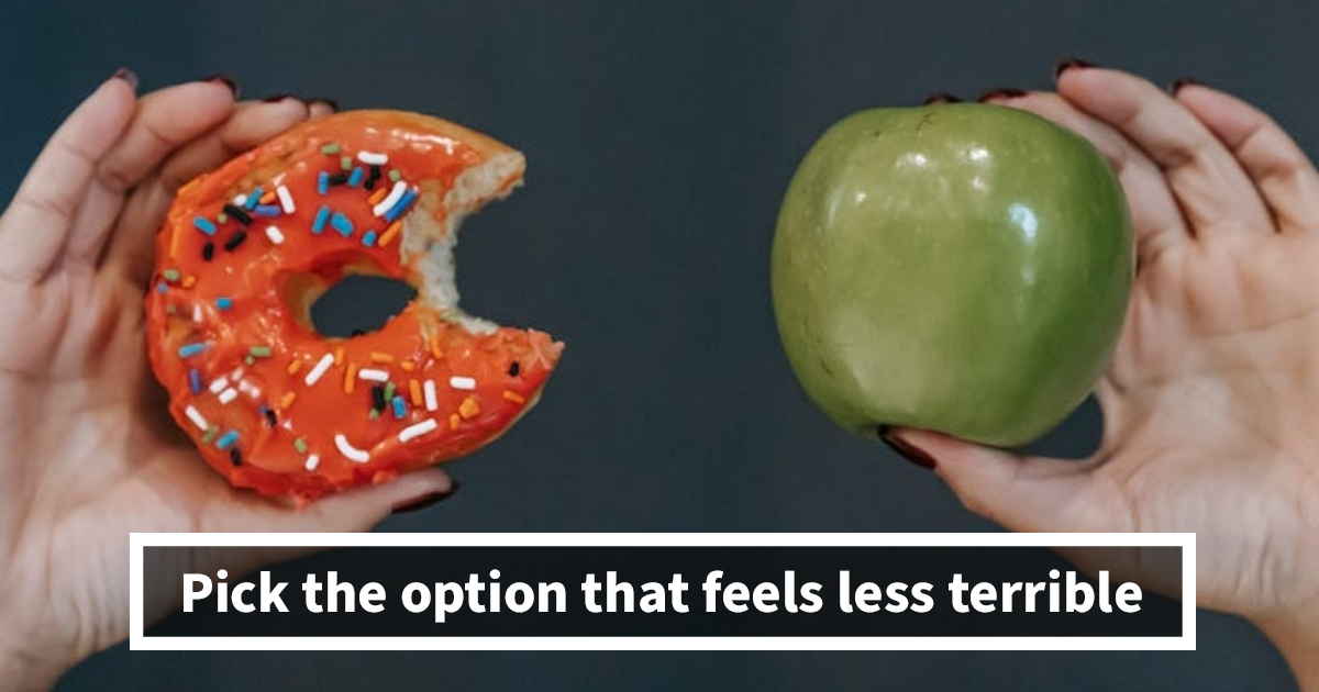 30 Impossible ‘Would You Rather’ Dilemmas That Will Haunt Your Decisions – Can You Choose?