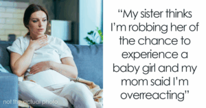 Mom’s Obsession with Sister’s Baby Gender Sparks Unexpected Family Fallout—What Happened Next Will Shock You