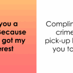 You Won't Believe How These 25 Cringey Pick-Up Lines Rank From 'Adorable' to 'Totally Repulsive'