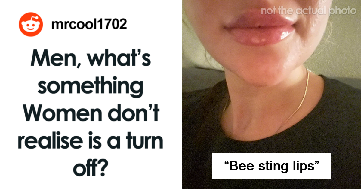 22 Men Expose Shocking Dealbreakers Women Swear They’d Never Notice—But Totally Do.