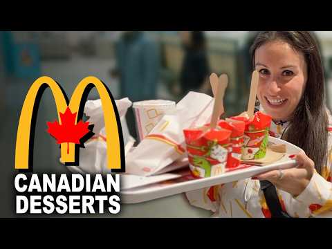 American Tries NEW Desserts at McDonald’s in Canada
