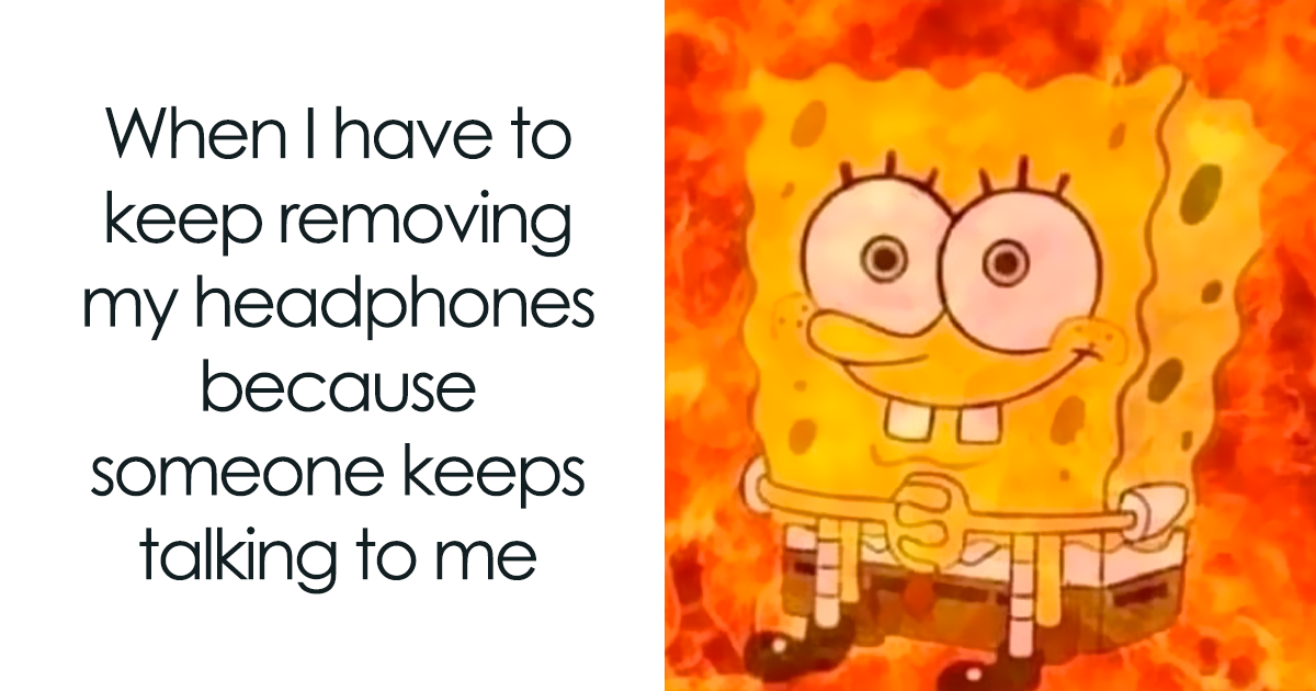 These 50 Memes Are So Relatable, You Won't Believe How Spot-On They Are!